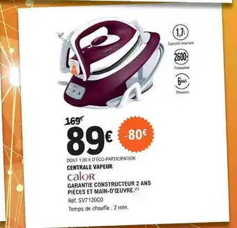 E.Leclerc Centrale Vapeur Calor offre
