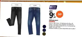 E.Leclerc Pantalon Adulte Complices offre