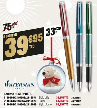 Plein ciel Waterman gamme hemisphere offre