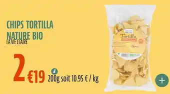 La Vie Claire Chips tortilla nature bio offre