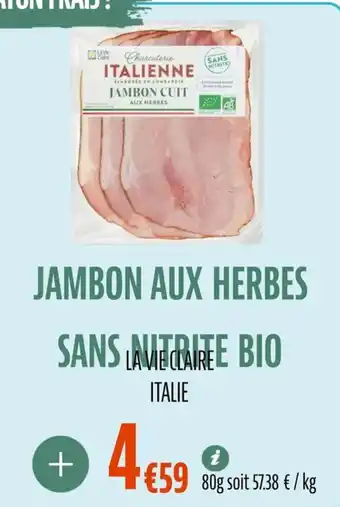 La Vie Claire Jambon aux herbes sans late bio offre