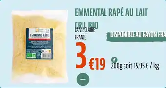 La Vie Claire Emmental rapé au lait cru bio offre