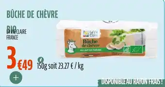 La Vie Claire Bûche de chèvre bio offre