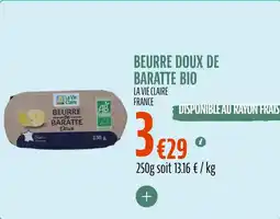 La Vie Claire Beurre doux de baratte bio offre