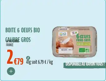 La Vie Claire Boite 6 oeufs bio calibre gros offre