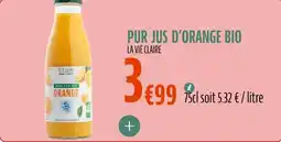 La Vie Claire Pur jus d'orange bio offre