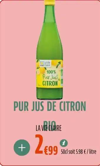 La Vie Claire Pur jus de citron bio offre