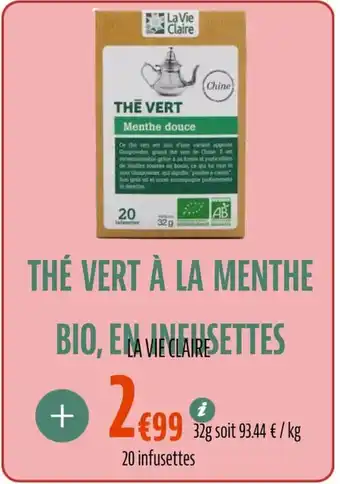 La Vie Claire THÉ VERT À LA MENTHE BIO, EN infusettes offre