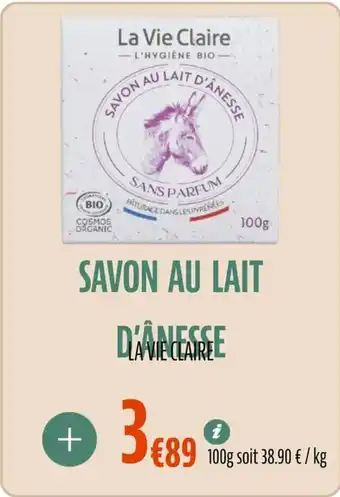 La Vie Claire Savon au lait d'ânesse offre