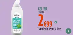 La Vie Claire ECOCLAIR Gel wc offre