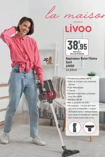 G20 LIVOO Aspirateur Balai Filaire 2en1 offre