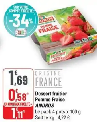 G20 ANDROS Dessert fruitier Pomme Fraise offre