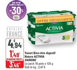 G20 ACTIVIA Yaourt Bien-être digestif Nature offre