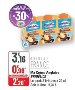 G20 BRIDÉLICE Ma Crème Anglaise offre