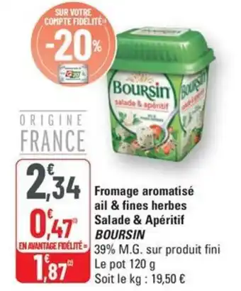 G20 BOURSIN Fromage aromatisé ail & fines herbes Salade & Apéritif offre