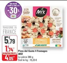 G20 MIX Pizza del Gusto 4 Fromages offre