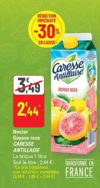 G20 CARESSE ANTILLAISE Nectar Goyave rose offre