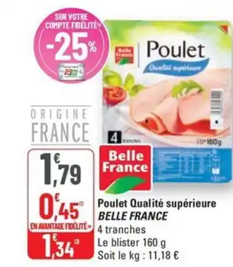 G20 BELLE FRANCE Poulet Qualité supérieure offre