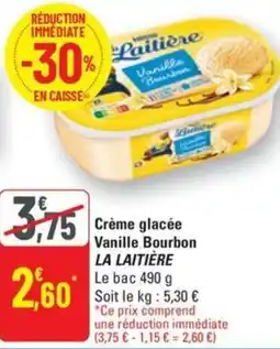 G20 LA LAITIÈRE Crème glacée Vanille Bourbon offre