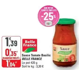 G20 BELLE FRANCE Sauce Tomate Basilic offre