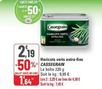 G20 CASSEGRAIN Haricots verts extra-fins offre