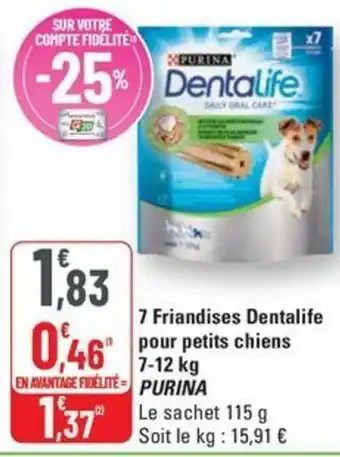 G20 PURINA 7 Friandises Dentalife pour petits chiens offre