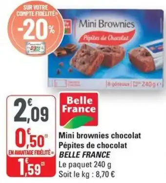 G20 BELLE FRANCE Mini brownies chocolat Pépites de chocolat offre