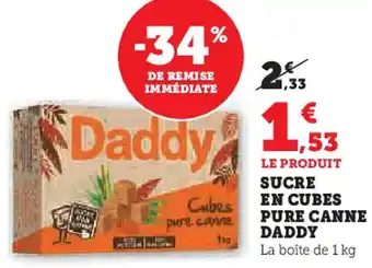 Hyper U Sucre en cubes pure canne daddy offre