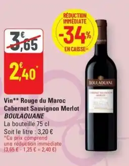 G20 BOULAOUANE Vin Rouge du Maroc Cabernet Sauvignon Merlot offre