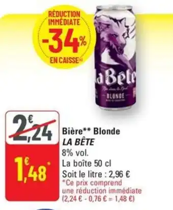 G20 LA BÊTE Bière Blonde offre