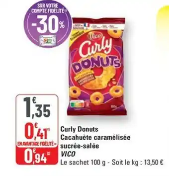 G20 VICO Curly Donuts Cacahuète caramélisée offre