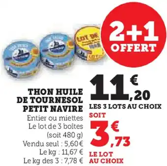 Hyper U Thon huile de tournesol petit navire offre