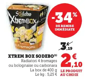 Hyper U Xtrem box sodebo offre