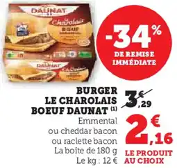 Hyper U Burger le charolais boeuf daunat offre