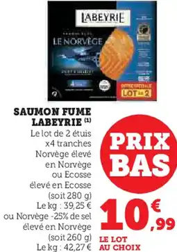 Hyper U Saumon fume labeyrie offre