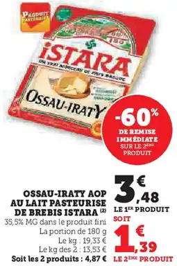 Hyper U Ossau-iraty aop au lait pasteurise de brebis istara offre