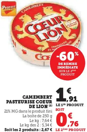 Hyper U Camembert pasteurise coeur de lion offre