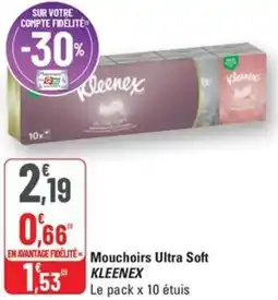 G20 KLEENEX Mouchoirs Ultra Soft offre