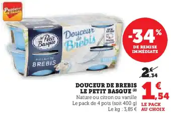 Hyper U Douceur de brebis le petit basque offre