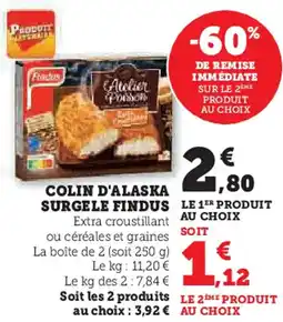 Hyper U Colin d'alaska surgele findus offre