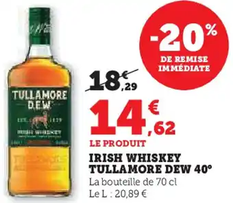 Hyper U Irish whiskey tullamore dew 40° offre