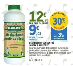 E.Leclerc Jardi CLAIRLAND Désherbant concentré jardin & allées offre