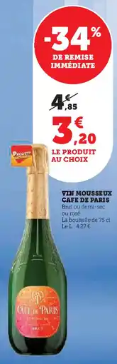 Hyper U Vin mousseux cafe de paris offre