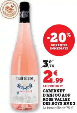 Hyper U Cabernet d'anjou aop rose vallee des roys hve 3 offre