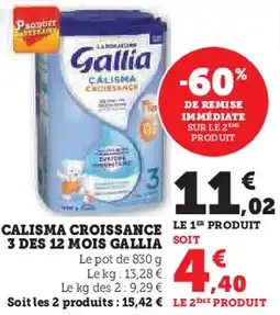 Hyper U Calisma croissance 3 des 12 mois gallia offre