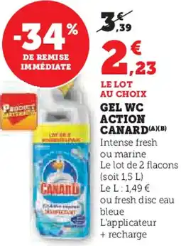 Hyper U Gel wc action canard offre