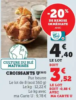 Hyper U Croissants u offre