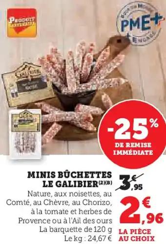 Hyper U Minis buchettes le galibier offre