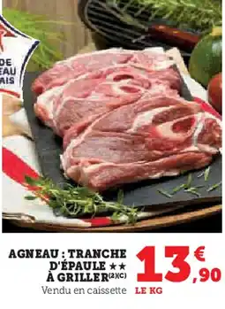 Hyper U Agneau: tranche d'épaule à griller offre