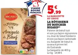 Hyper U La rôtisserie du boucher bigard offre